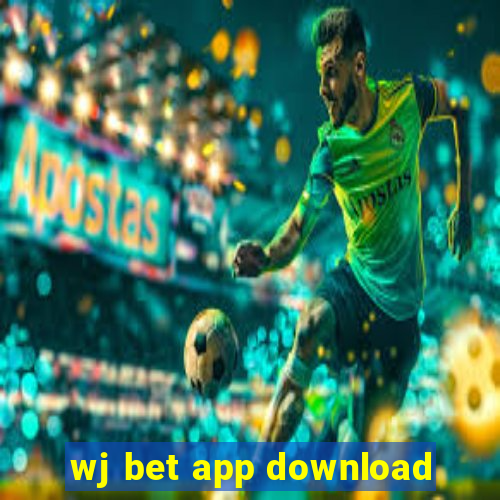 wj bet app download